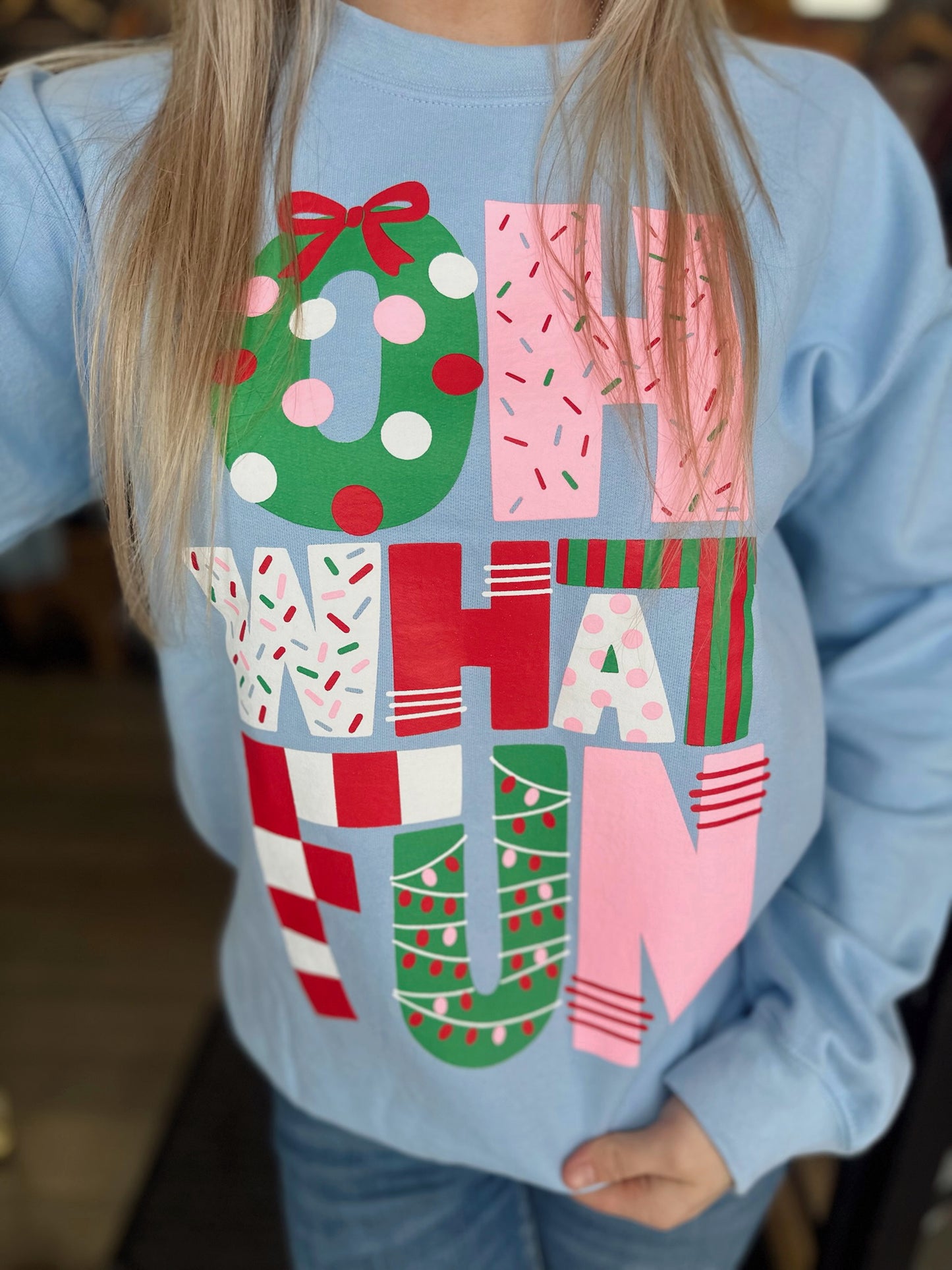 Oh What Fun Sweatshirt