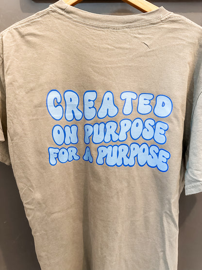 Created on Purpose Tee