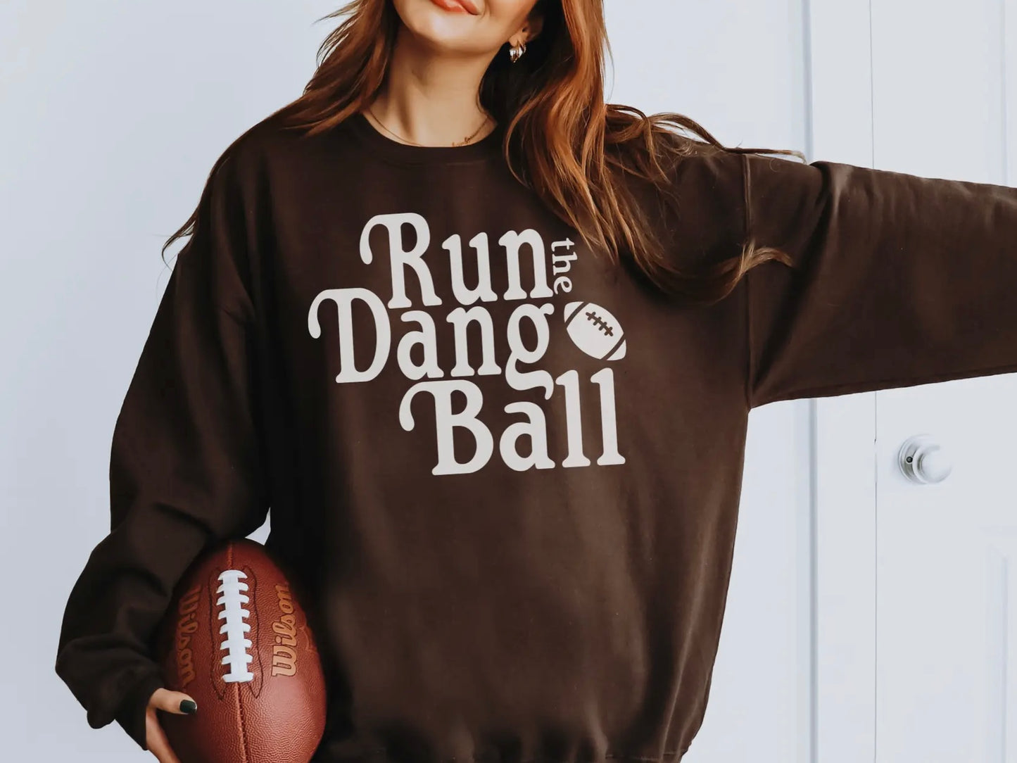 Run The Dang Ball Crewneck