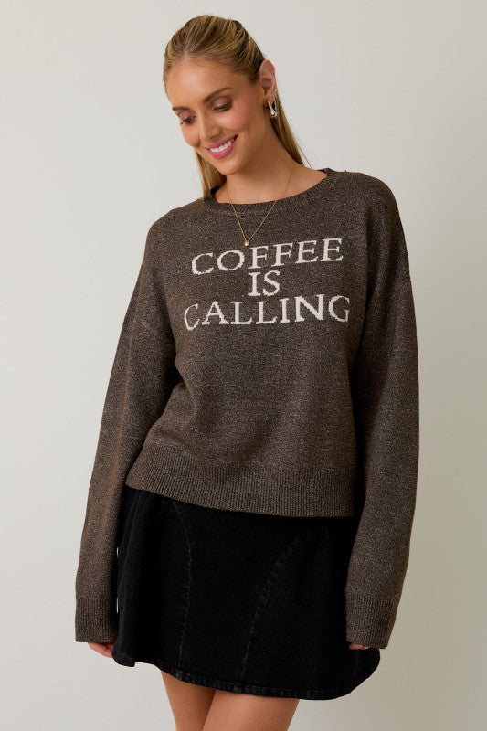 Coffee is Calling Sweater
